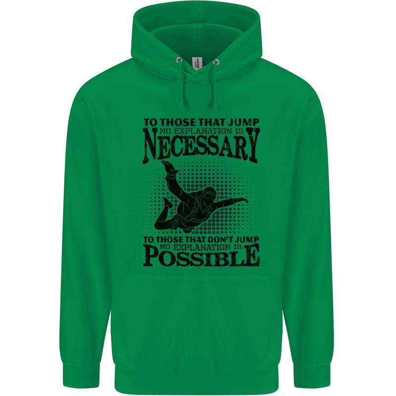 Skydiving No Explanation Freefall Funny Mens 80% Cotton Hoodie Irish Green
