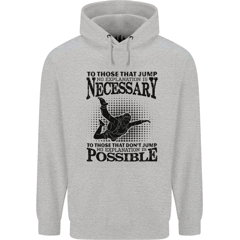 Skydiving No Explanation Freefall Funny Mens 80% Cotton Hoodie Sports Grey
