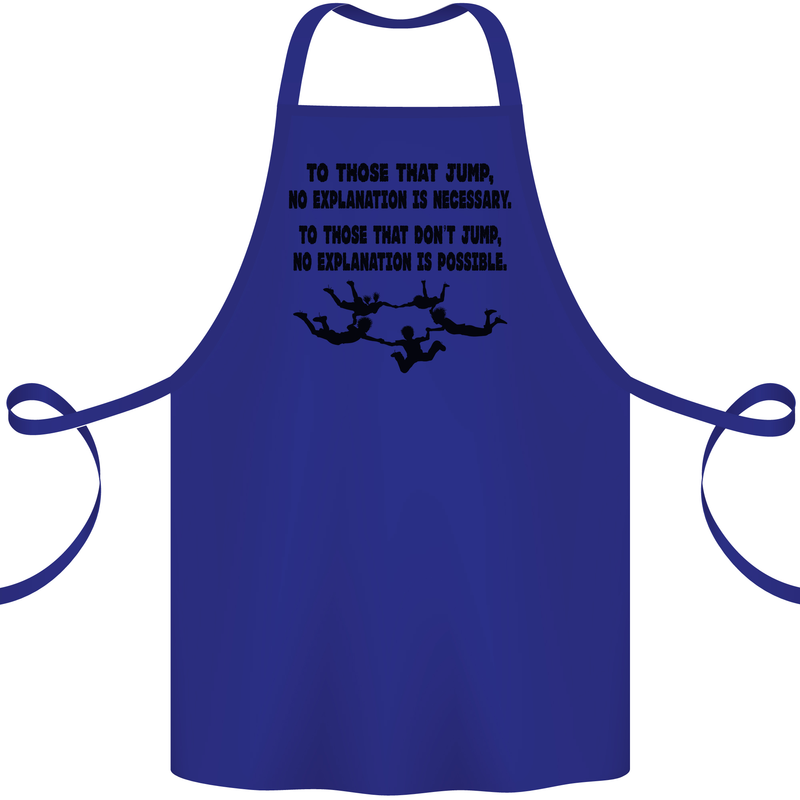 Skydiving No Explanation Freefall Paras Cotton Apron 100% Organic Royal Blue