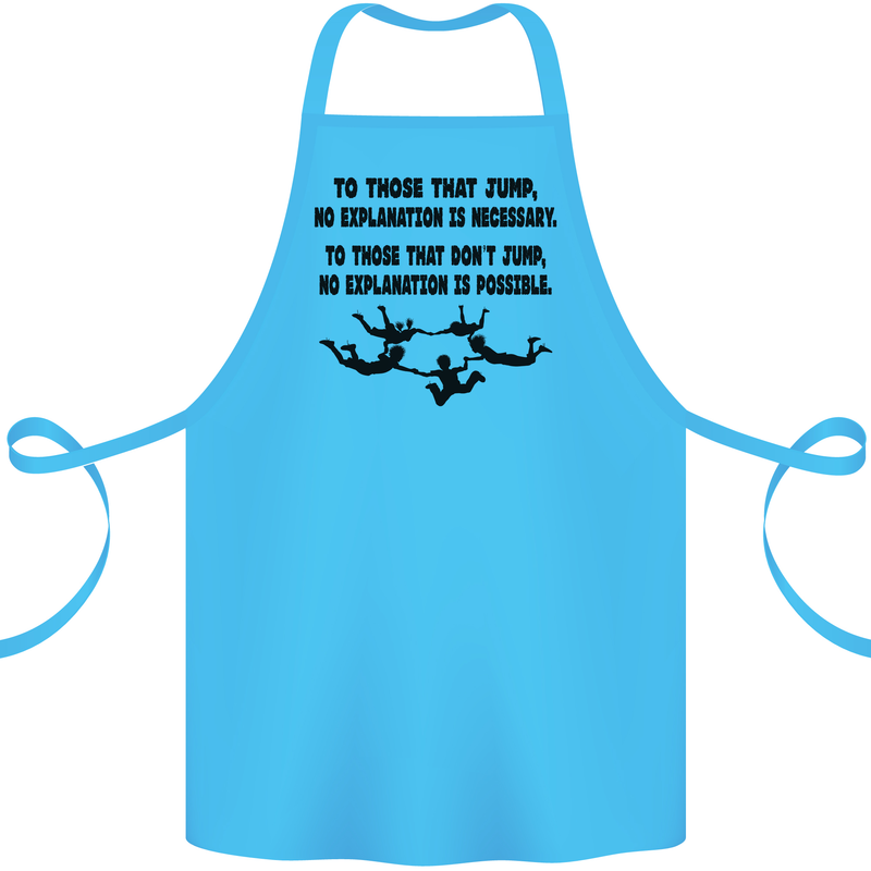 Skydiving No Explanation Freefall Paras Cotton Apron 100% Organic Turquoise