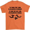 Skydiving No Explanation Freefall Paras Mens T-Shirt Cotton Gildan Orange