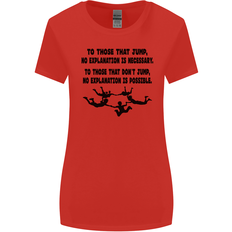 Skydiving No Explanation Freefall Paras Womens Wider Cut T-Shirt Red