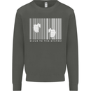 Slave to the System Anti Capitalism Kids Sweatshirt Jumper Storm Grey