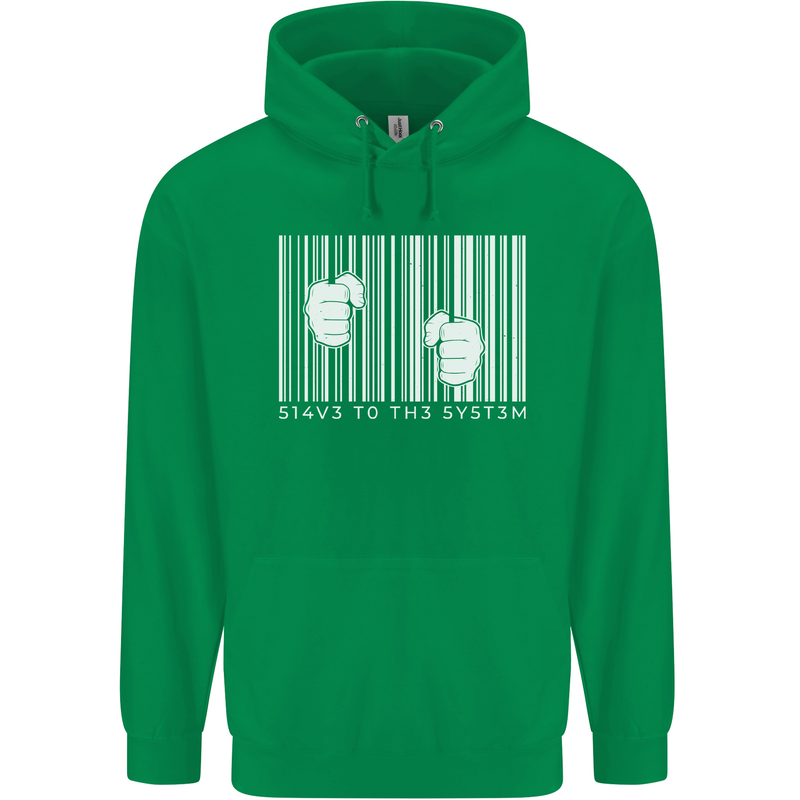 Slave to the System Anti Capitalism Mens 80% Cotton Hoodie Irish Green