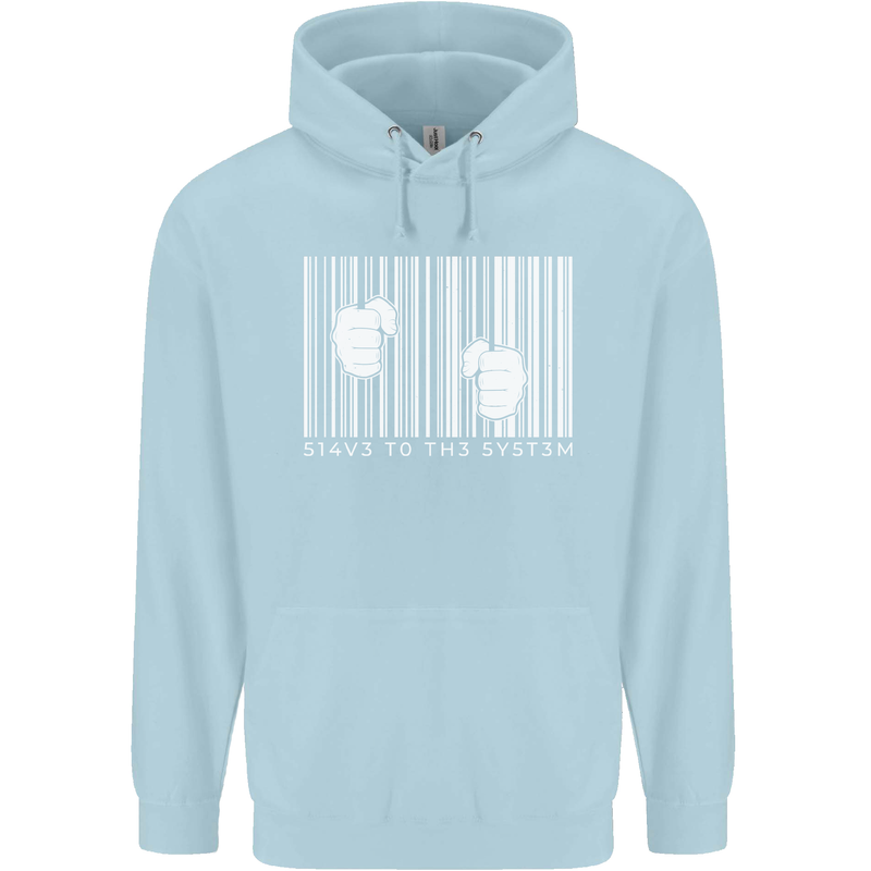 Slave to the System Anti Capitalism Mens 80% Cotton Hoodie Light Blue