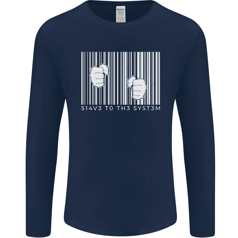 Slave to the System Anti Capitalism Mens Long Sleeve T-Shirt Navy Blue