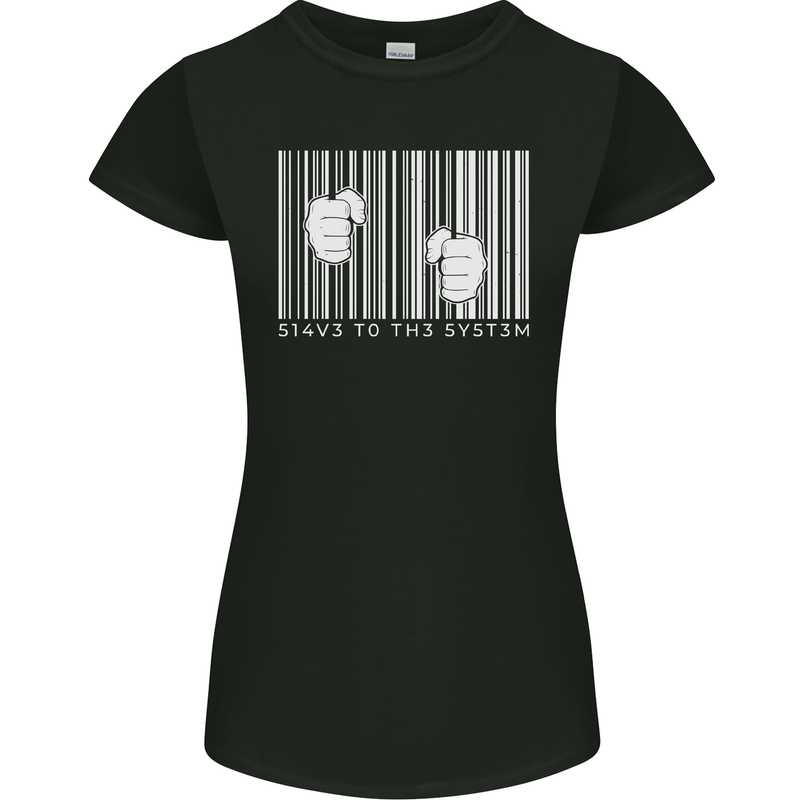 Slave to the System Anti Capitalism Womens Petite Cut T-Shirt Black