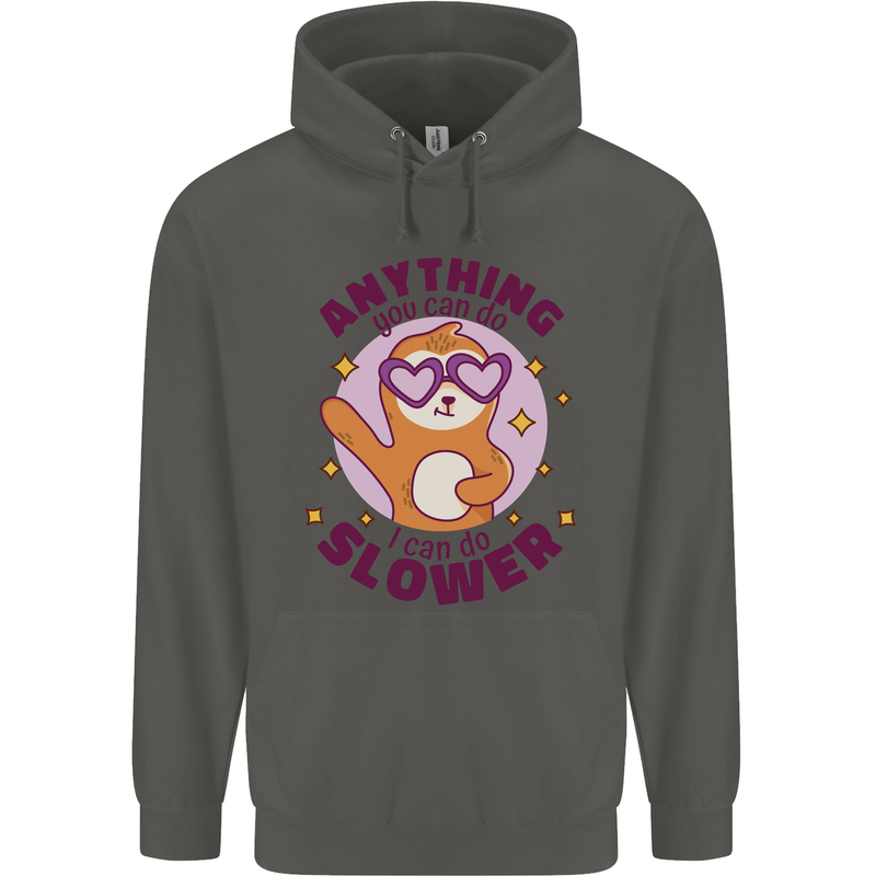 Sloth Anything I Can Do Slower Funny Childrens Kids Hoodie Storm Grey