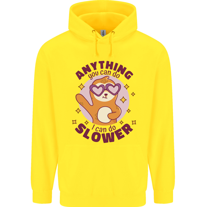 Sloth Anything I Can Do Slower Funny Childrens Kids Hoodie Yellow