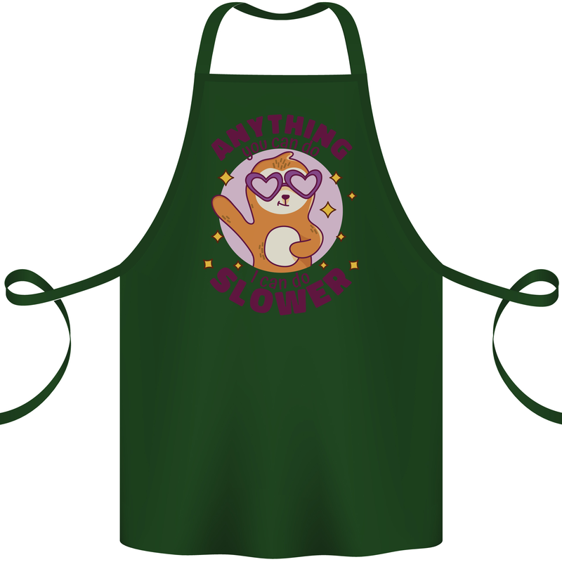 Sloth Anything I Can Do Slower Funny Cotton Apron 100% Organic Forest Green