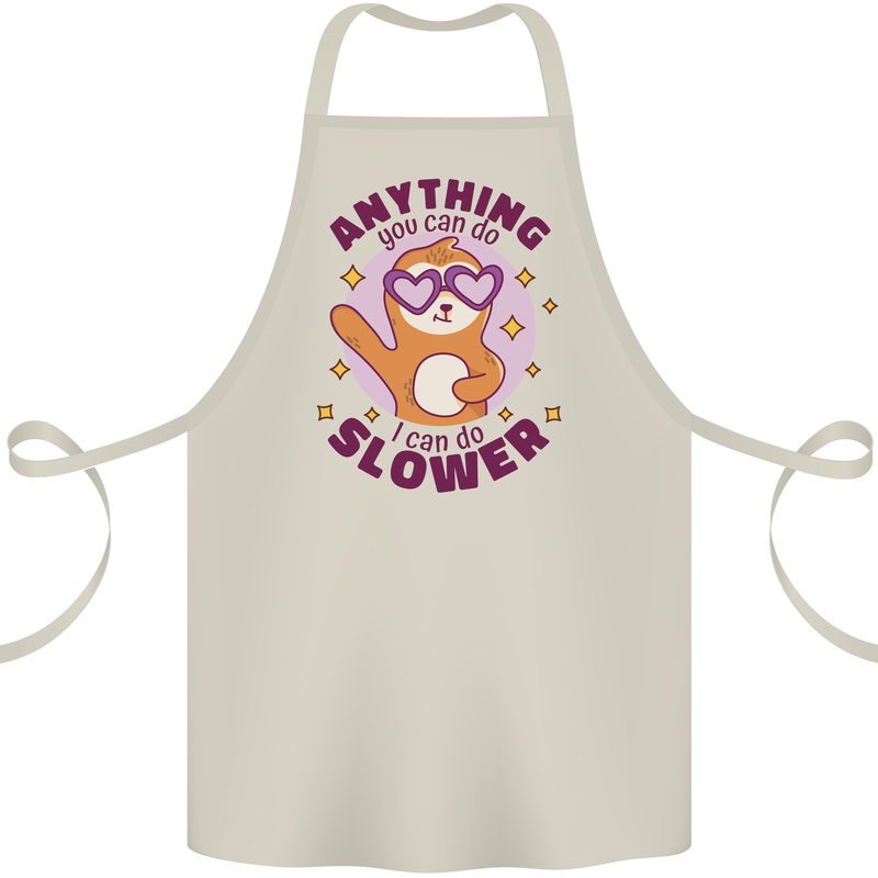 Sloth Anything I Can Do Slower Funny Cotton Apron 100% Organic Natural