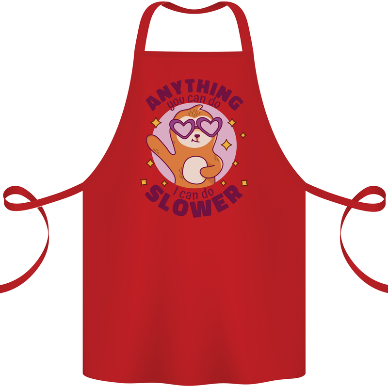 Sloth Anything I Can Do Slower Funny Cotton Apron 100% Organic Red
