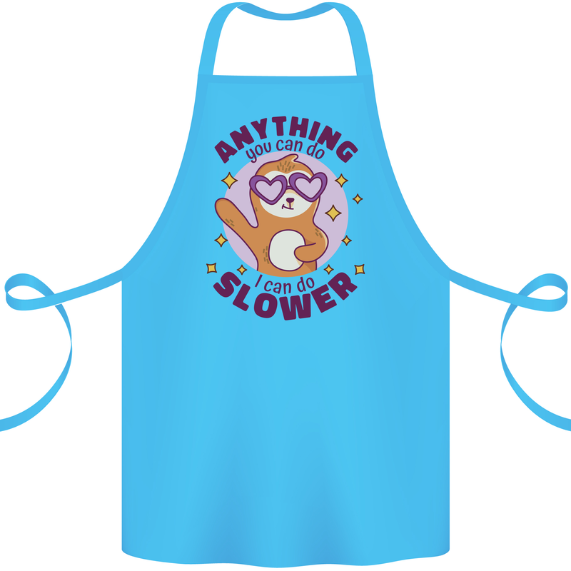 Sloth Anything I Can Do Slower Funny Cotton Apron 100% Organic Turquoise