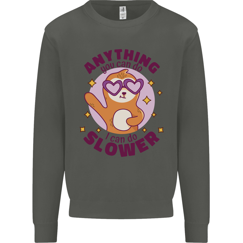 Sloth Anything I Can Do Slower Funny Kids Sweatshirt Jumper Storm Grey