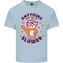 Sloth Anything I Can Do Slower Funny Kids T-Shirt Childrens Light Blue