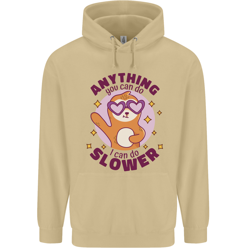 Sloth Anything I Can Do Slower Funny Mens 80% Cotton Hoodie Sand
