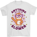 Sloth Anything I Can Do Slower Funny Mens T-Shirt Cotton Gildan White