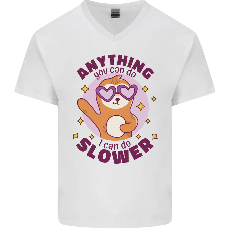 Sloth Anything I Can Do Slower Funny Mens V-Neck Cotton T-Shirt White