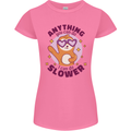 Sloth Anything I Can Do Slower Funny Womens Petite Cut T-Shirt Azalea