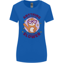 Sloth Anything I Can Do Slower Funny Womens Wider Cut T-Shirt Royal Blue
