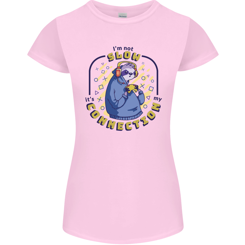 Sloth I'm Not Slow Funny Gaming Gamer Womens Petite Cut T-Shirt Light Pink