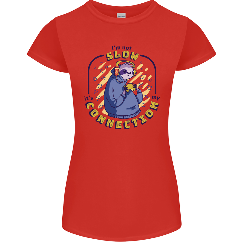 Sloth I'm Not Slow Funny Gaming Gamer Womens Petite Cut T-Shirt Red
