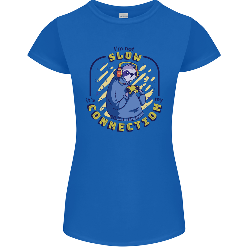 Sloth I'm Not Slow Funny Gaming Gamer Womens Petite Cut T-Shirt Royal Blue