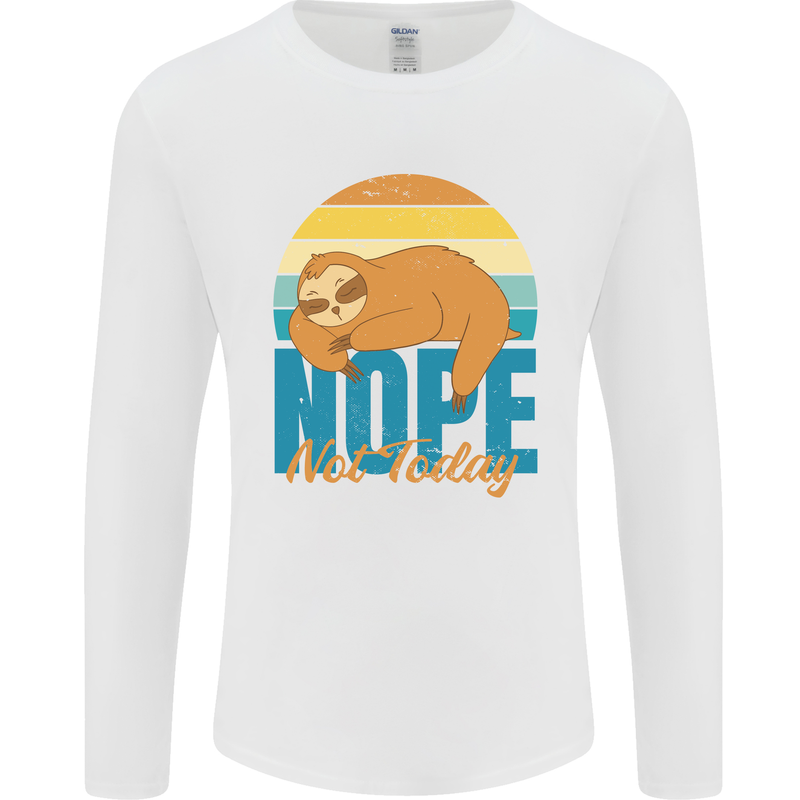 Sloth Nope Not Today Funny Lazy Mens Long Sleeve T-Shirt White