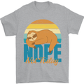 Sloth Nope Not Today Funny Lazy Mens T-Shirt 100% Cotton Sports Grey