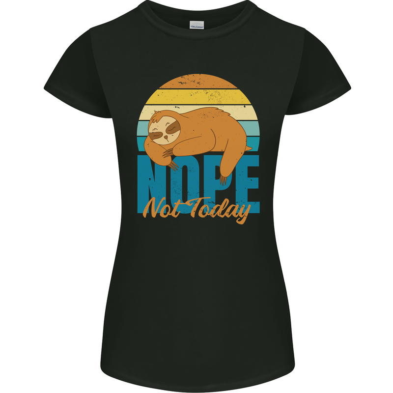 Sloth Nope Not Today Funny Lazy Womens Petite Cut T-Shirt Black