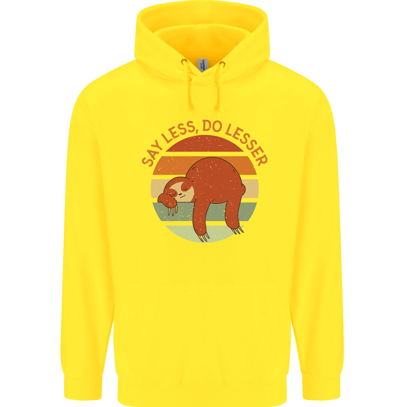Sloth Say Less Do Lesser Funny Slogan Childrens Kids Hoodie Yellow