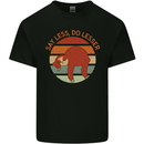 Sloth Say Less Do Lesser Funny Slogan Kids T-Shirt Childrens Black