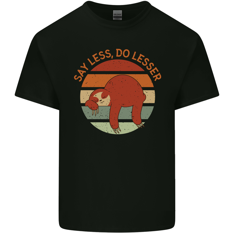 Sloth Say Less Do Lesser Funny Slogan Kids T-Shirt Childrens Black