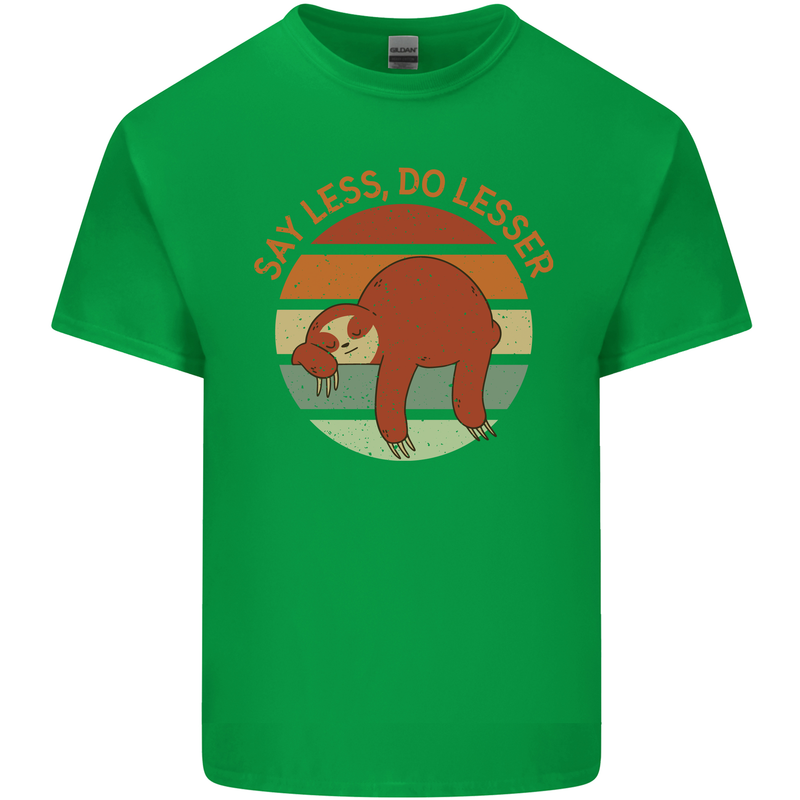 Sloth Say Less Do Lesser Funny Slogan Mens Cotton T-Shirt Tee Top Irish Green