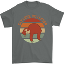 Sloth Say Less Do Lesser Funny Slogan Mens T-Shirt Cotton Gildan Charcoal