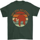 Sloth Say Less Do Lesser Funny Slogan Mens T-Shirt Cotton Gildan Forest Green