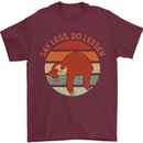 Sloth Say Less Do Lesser Funny Slogan Mens T-Shirt Cotton Gildan Maroon