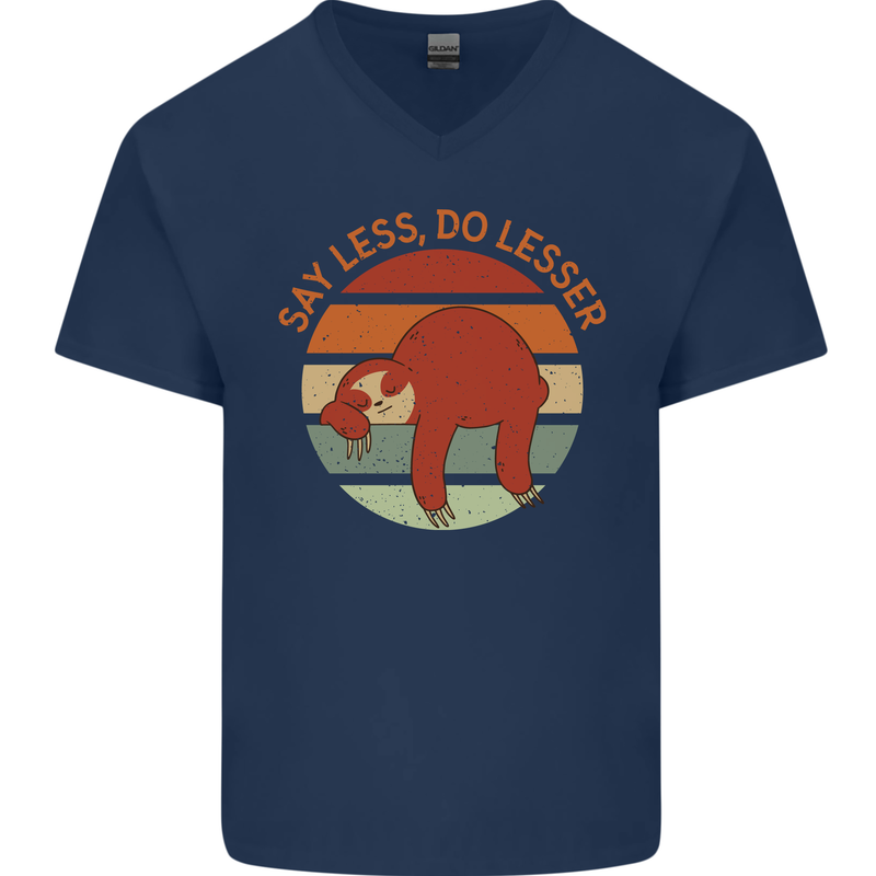 Sloth Say Less Do Lesser Funny Slogan Mens V-Neck Cotton T-Shirt Navy Blue