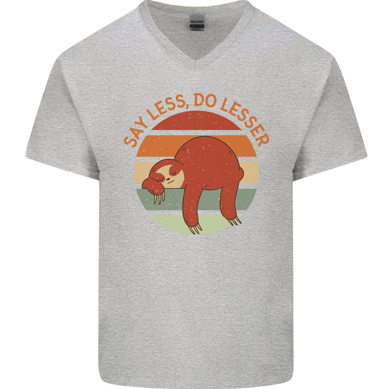 Sloth Say Less Do Lesser Funny Slogan Mens V-Neck Cotton T-Shirt Sports Grey