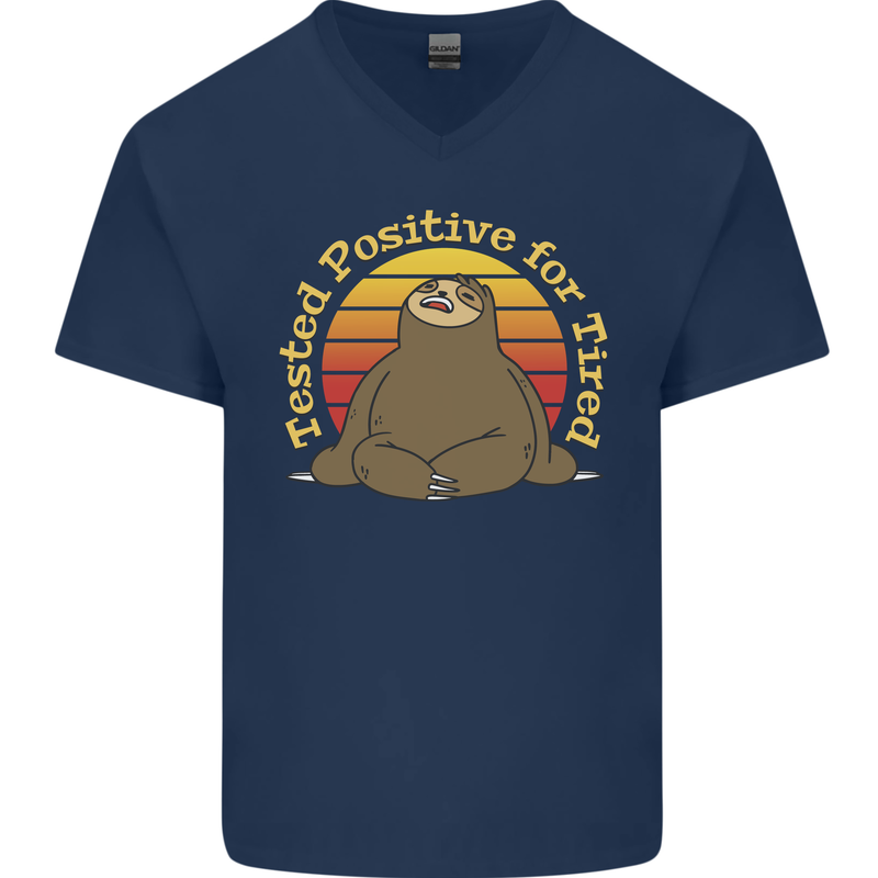Sloth Tested Positive For Tired Funny Lazy Mens V-Neck Cotton T-Shirt Navy Blue