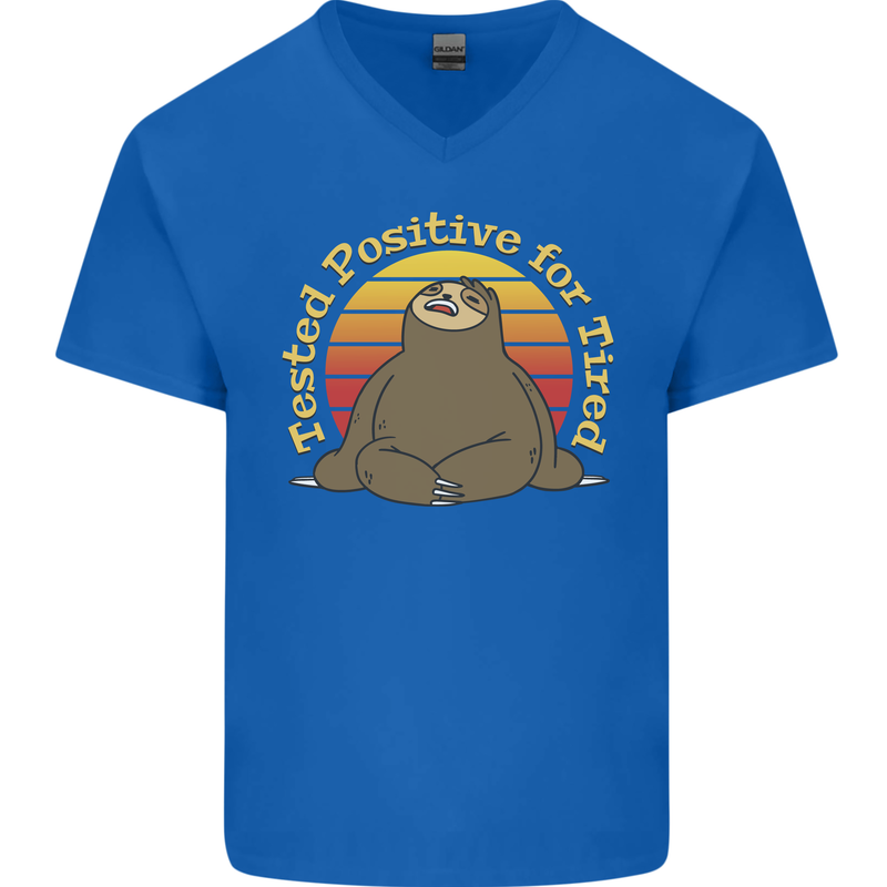 Sloth Tested Positive For Tired Funny Lazy Mens V-Neck Cotton T-Shirt Royal Blue