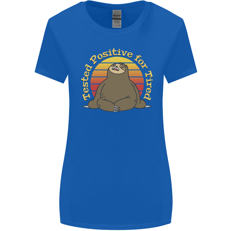 Sloth Tested Positive For Tired Funny Lazy Womens Wider Cut T-Shirt Royal Blue