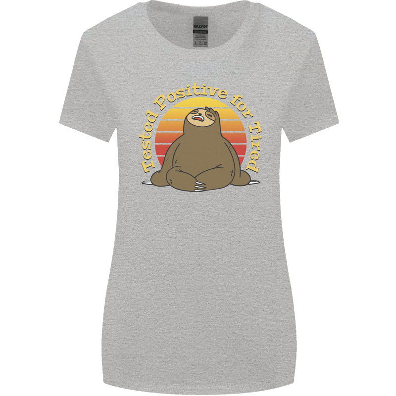 Sloth Tested Positive For Tired Funny Lazy Womens Wider Cut T-Shirt Sports Grey