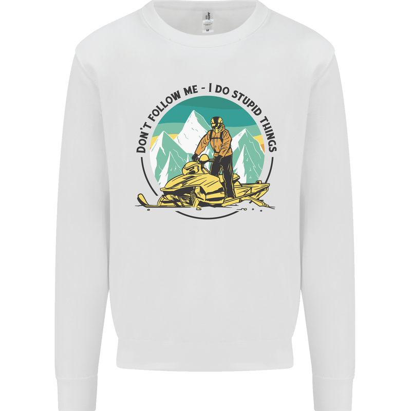 Snowmobile Dont Follow Me Funny Mens Sweatshirt Jumper White