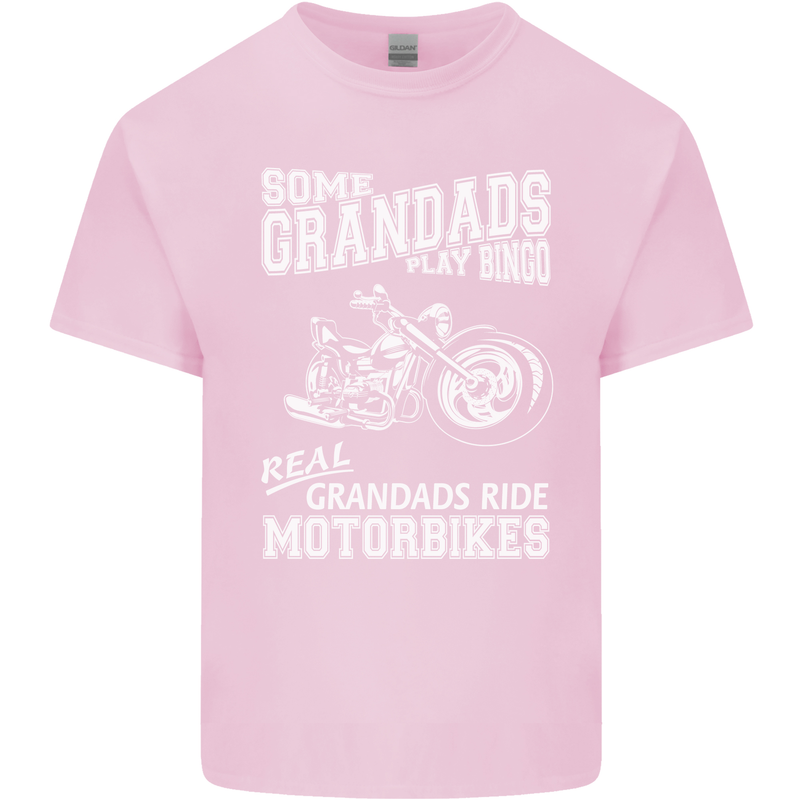 Some Grandad's Play Bingo Real Grandads Ride Motorbikes Mens Cotton T-Shirt Tee Top Light Pink
