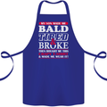 Son Made Me Bald Tired & Broke Father's Day Cotton Apron 100% Organic Royal Blue