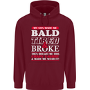 Son Made Me Bald Tired & Broke Father's Day Mens 80% Cotton Hoodie Maroon