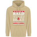 Son Made Me Bald Tired & Broke Father's Day Mens 80% Cotton Hoodie Sand