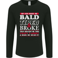 Son Made Me Bald Tired & Broke Father's Day Mens Long Sleeve T-Shirt Black