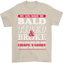 Son Made Me Bald Tired & Broke Father's Day Mens T-Shirt Cotton Gildan Sand